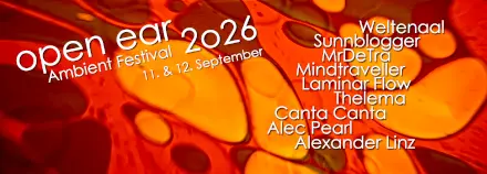 Flyer open ear Ambient Festival 2026 (erscheint in Kürze)